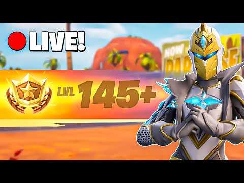 🔴LIVE - Level 145+ HIGHEST LEVEL IN FORTNITE 🔥| How To Level Up FAST