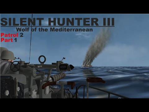 Misunderstood Attack || Patrol 2 Pt.1 || Silent Hunter III