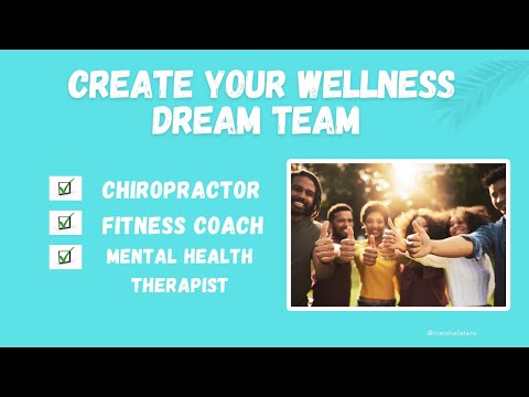 How to Build Your Ideal Wellness Team #mentalhealth #healthiswealth #Holistic health support