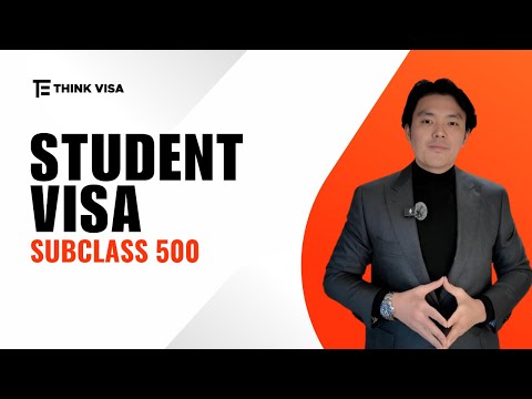 Student Visa (Subclass 500)