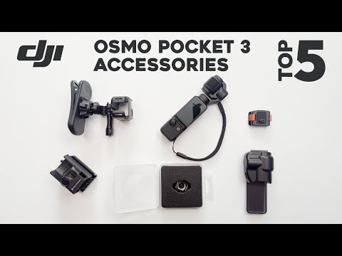 Top 5 Must-Have Accessories for DJI Osmo Pocket 3 in 2025!