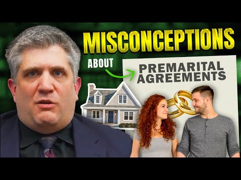 Misconceptions About Premarital Agreements