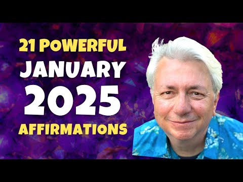 21 Powerful Affirmations for January 2025 | Bob Baker Inspiration Update