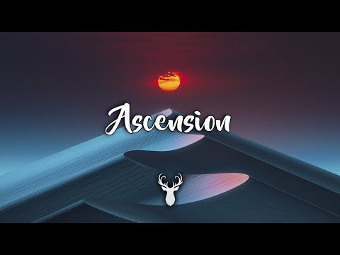 Ascension | Chill Mix