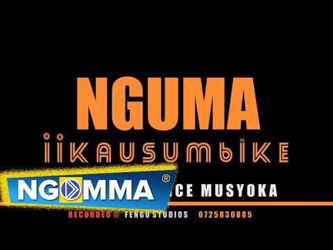 NGUMA IIKAUSUMBIKE BY WILBERFORCE MUSYOKA