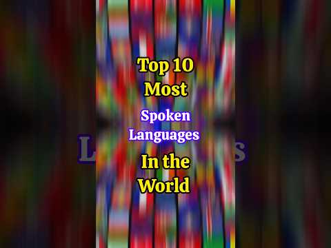 top 10 spoken languages in the world 🌎🗣️🔊#ytshorts #top10 #shorts