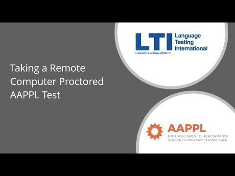 Taking a Remote Computer Proctored AAPPL Test (UPDATED)