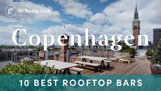 10 Best Rooftop Bars in Copenhagen - 2025