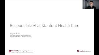 AIMI Grand Rounds: Responsible AI at Stanford Health Care - Nigam Shah, MBBS, PhD