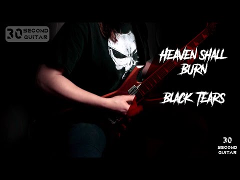 Heaven Shall Burn - Black Tears Guitar Cover