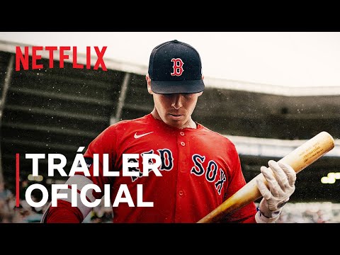 El clubhouse: Un año con los Red Sox | Tráiler oficial | Netflix