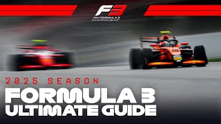 The Ultimate Guide To The 2025 F3 Season!