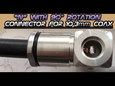 How to install 90° Right Angle type "N" - Male Solder Connector (10mm /.400" Coax)