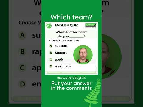 Which football team do you ___? ⚽️ Woodward English Quiz 199 | Learn English multi-choice quiz