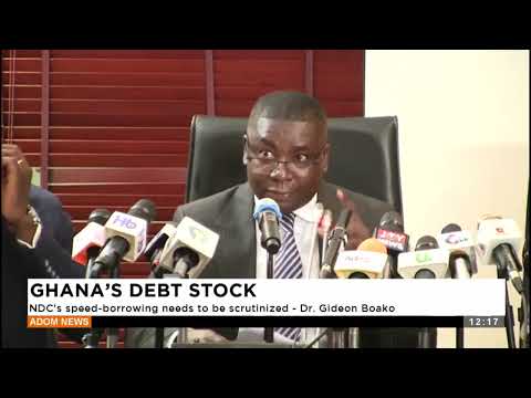 GHANA’S DEBT STOCK: NDC’s speed-borrowing needs to be scrutinized - Dr. Gideon Boako (14-03-25)