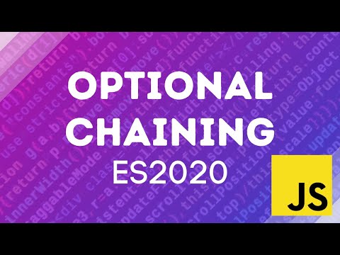 Write Cleaner JavaScript - Optional Chaining | ES2020