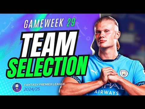 MY GW29 FPL TEAM SELECTION 🔒 | Fantasy Premier League 24/25