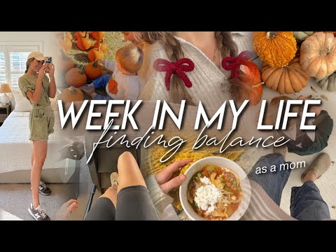 WEEK IN MY LIFE | finding balance as a mom, fall try on haul, working out, & fall festivities!