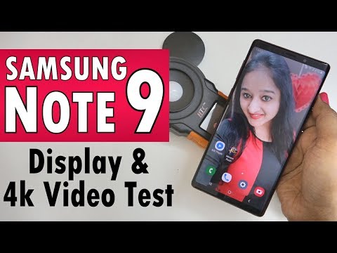 Samsung Galaxy Note 9 - 4K Video & Display Test