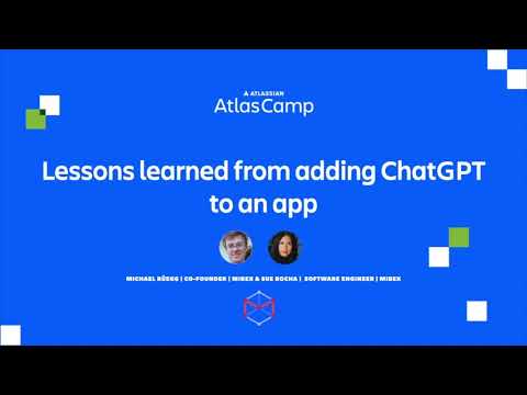 Lessons learned from adding ChatGPT to an app | Atlas Camp 2023