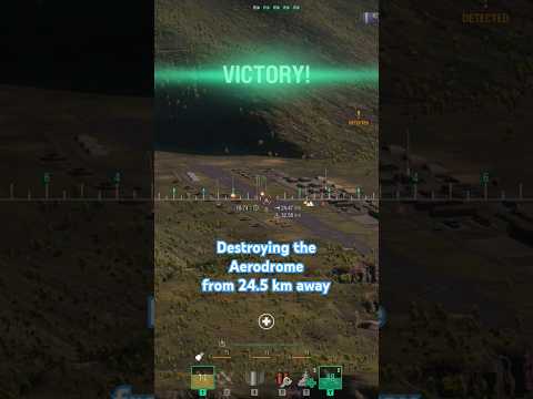 Destroying the Aerodrome from 24.5 km away