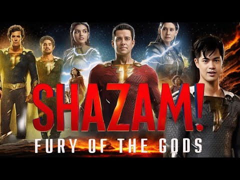 Shazam Fury Of The Gods Full Movie (2023) HD 720p Facts | Zachary Levi, Rachel Zegler