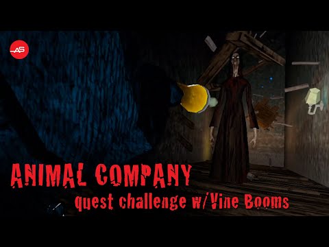 Animal Company VR - Quest Challenge (with Vine Booms)