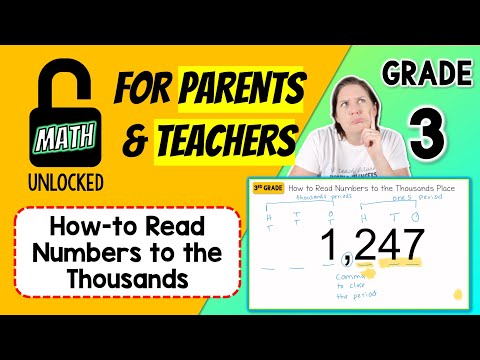 3rd | MATH: UNLOCKED | How to Read Numbers to the Thousands Place