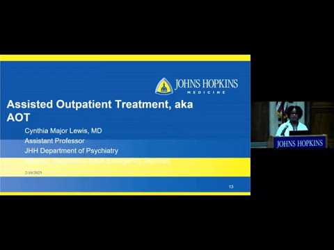 Johns Hopkins Psychiatry Grand Rounds | Assisted Outpatient Treatment