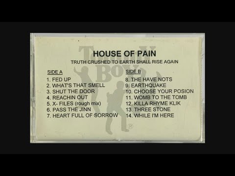 House Of Pain - Truth Crushed To Earth Shall Rise Again (Advance Promo Tape) (1996)