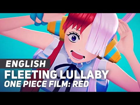 One Piece Film: Red - "Fleeting Lullaby" ENGLISH ver AmaLee