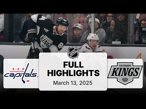 NHL Highlights | Capitals vs. Kings - March 13, 2025