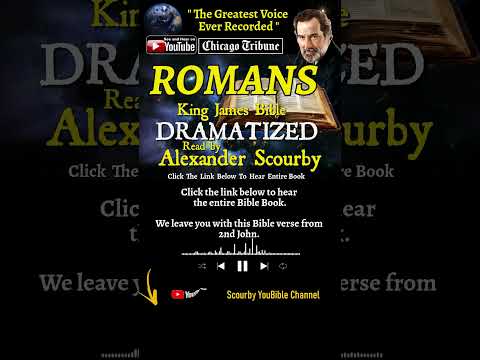 45~Book of Romans Short | A.Scourby | DRAMATIZED | God is Spirit, Truth & Love #youtubeshorts