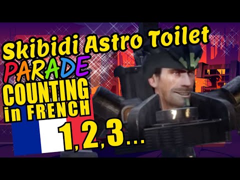 Skibidi Astro Toilet Teaching to Count 1 to 20 in French Language and Numbers Video for Kids