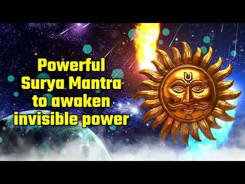 Powerful Surya Mantra to awaken invisible power