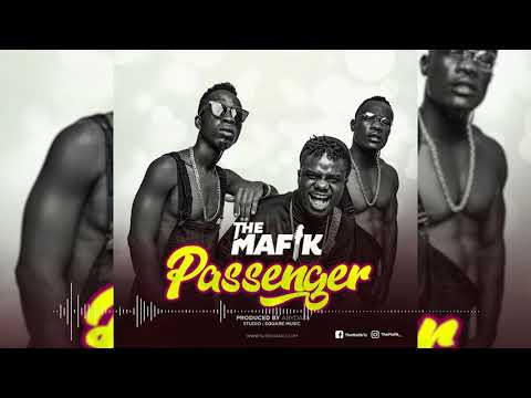 THE MAFIK - PASSENGER (OFFICIAL AUDIO)