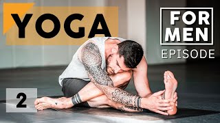 Yoga for Men | Episode 2