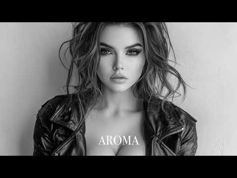 Top Mix Aroma Summer Mix 2025🌴 Deep Feelings Deep House Mix [AROMA Music 2025] [Remix Music]