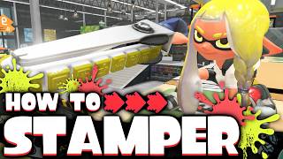 Splatoon 3's BEST Weapon - The ULTIMATE Stamper Guide