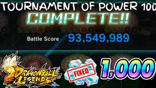 Tournament of Power 100 FIXED! | Dragon Ball Legends [DB Legends]