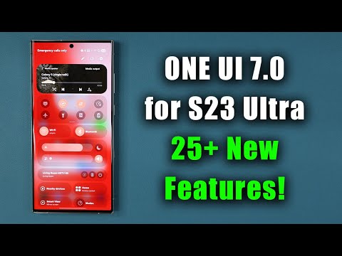 Massive ONE UI 7.0 Beta Update for Galaxy S23 Ultra is HERE - 25+ New Features!