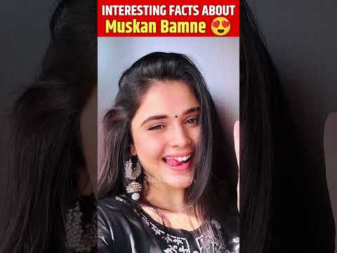 Unknown Facts about Muskan bamne #shorts