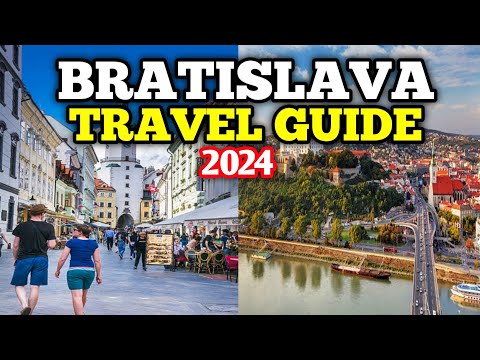 Bratislava Travel Guide 2024 - Best Places to Visit in Bratislava Slovakia in 2024