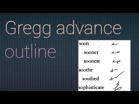 Gregg shorthand advance outline