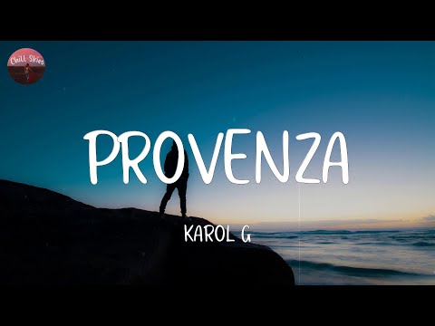 PROVENZA - KAROL G (Lyrics)