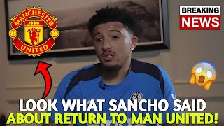 JADON SANCHO BREAKS SILENCE ABOUT HIS RETURN TO MAN UNITED IN SUMMER! MAN UNITED NEWS