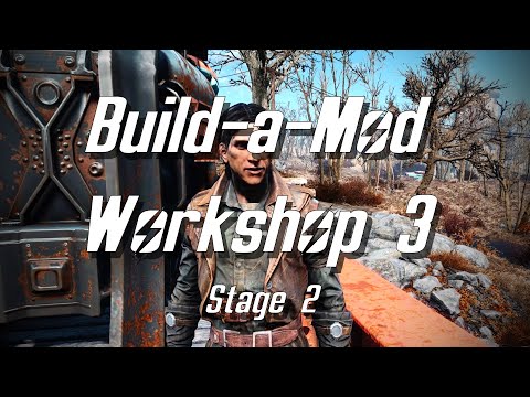 Build-a-Mod Workshop 3 | Stage 2