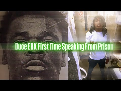 Duce EBK Speaks From Prison 3 Kidnapping , 3 Robbery’s Linking W/ EBK Jaaybo & Blowing Up In Prison