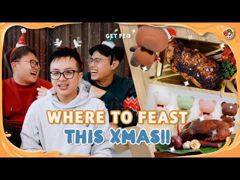 Top 3 Food Must Try for Christmas! | Get Fed Ep 58