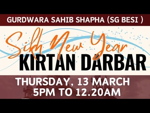 SIKH NEW YEAR KIRTAN DARBAR CHET MONTH ||